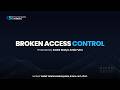 OWASP Top 10 #1: Broken Access Control Vulnerability and Remediation