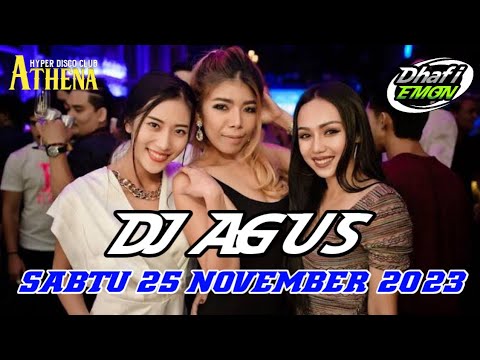DJ AGUS TERBARU SABTU 25 NOVEMBER 2023 FULL BASS || ATHENA BANJARMASIN