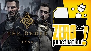 The Order: 1886 Steampunk Modern Warfare (Zero Punctuation)