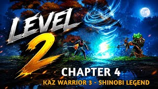 Kaz Warrior 3 Shinobi Legend Chapter 4 Level 2 screenshot 2