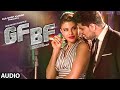 GF BF Full Audio Song | Sooraj Pancholi, Jacqueline Fernandez ft. Gurinder Seagal | T-Series