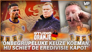 👀 SLECHTE Ajacieden, ONNAVOLGBARE Koeman-keuzes & EINDE VERHAAL voor Oranje-tweetal 😬