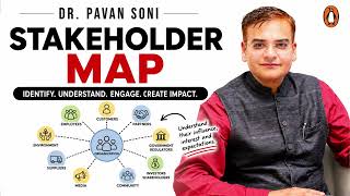 Stakeholder Map Explained | Dr. Pavan Soni | Design Thinking | Everyday Creativity