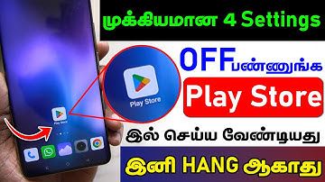 Play Store Hidden Settings To Fix Battery Drain, Storage, Hang Problem } Paly Store Hidden Settings