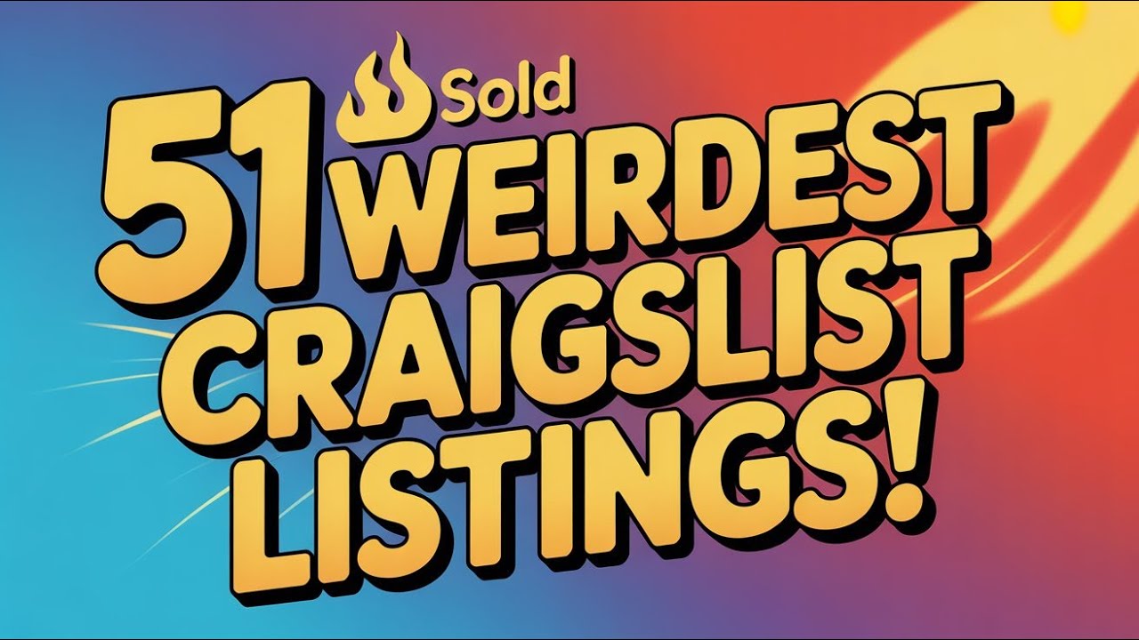 51 Most Unbelievable Craigslist Listings in the US YouTube