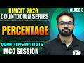 NIMCET 2026 Percentage Class 3 | NIMCET 2026 | Free Countdown Series | BY Parth Sir