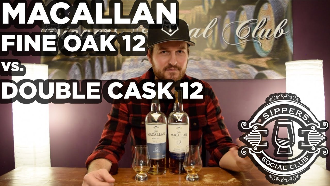 Macallan Fine Oak 12 Vs Double Cask 12 Review Youtube