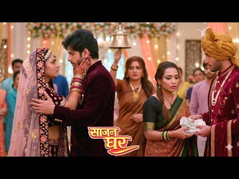 Sajan Ghar | 30 March 2026 | Bela’s Game Begins! Entry into the House Using Kabir 😱🔥