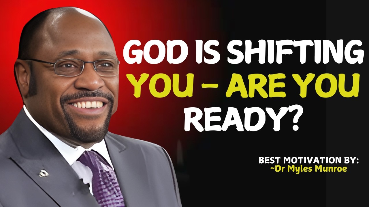 God’s Urgent Message: Your Waiting Is Over – Get Ready for a Major Shift! | Myles Munroe Motivation