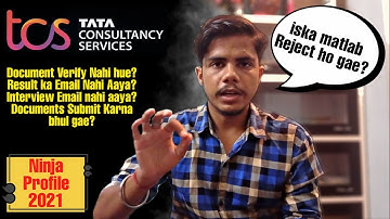 Tcs Ninja Documents Not Asked for Verification? Email Nahi aaya? Interview Date nahi aai? Tcs Nqt