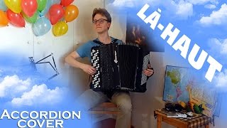 Video thumbnail of "Là-Haut/Up - Married Life [Accordion Cover]"