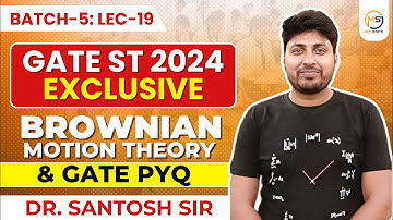 GATE STATISTICS 2025 | Brownian Motion Theory & GATE PYQ | Mathstats :8810409392