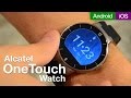 Alcatel OneTouch Watch en español, completo análisis