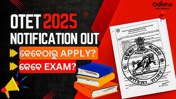 OTET 2025 Notification Out | Eligibility, Apply Date, Syllabus & Exam Pattern | Odisha Job Update