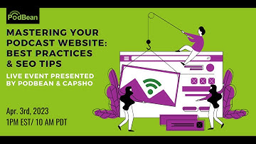 Mastering Your Podcast Website: Best Practices and SEO Tips - LIVE Replay
