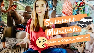 Minivan Organization &amp; Deep Cleaning for Summer | Minivan Interior Cleaning Motivation