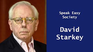In Conversation with David Starkey | Speak Easy Society - University of Exeter