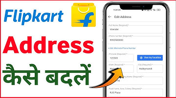 Flipkart Me Address Kaise Change Kare | Flipkart Address Edit | Flipkart Delivery Address Change