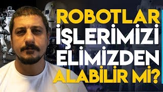 Robotlar İşi̇mi̇zi̇ Eli̇mi̇zden Alacak Mi? Ürperti̇ci̇ Geli̇şmeler