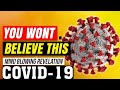 Biggest Secret Revealed CORONAVIRUS Live Count - You Won&#39;t Believe What They Say In This Video