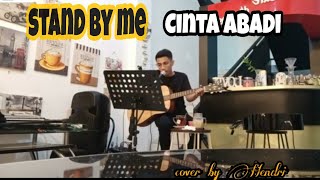 Cover cinta abadi - stand by me