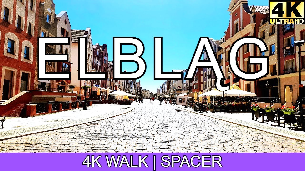 Elbląg - Poland, walking in Elbląg 4K