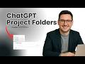 How to Create A Project Folder In ChatGPT (&amp; Why You Should)