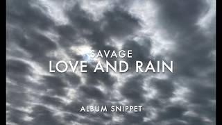 Love and Rain - Album Snippet