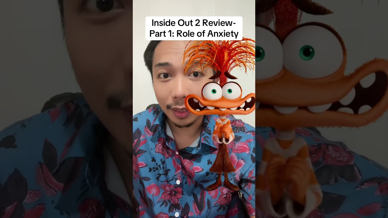 Inside Out 2 Review Part 1: The Role of Anxiety 