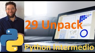 Unpack - 29 - Python Intermedio tutorial en español