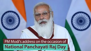 PM Modi's address on the occasion of National Panchayati Raj Day | PMO