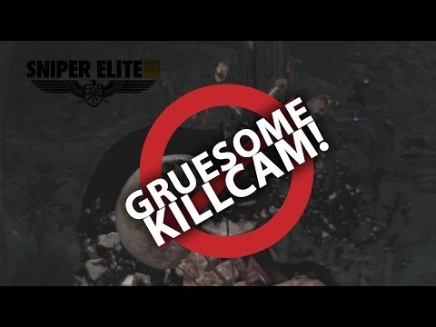 Sniper Elite 3's Killcam is Terrifyingly Gruesome...