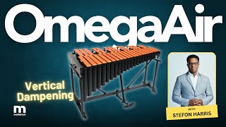 OmegaAir with Stefon Harris: Vertical Dampening