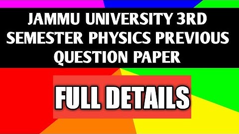 3rd semester physics previous question papers||Jammu University||3rd semester physics previous paper