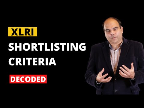 The XLRI Shortlisting Criteria Explained