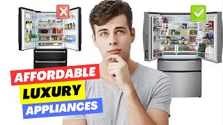 Top 5 Affordable Luxury Appliance Brands You Need to Know in 2024!