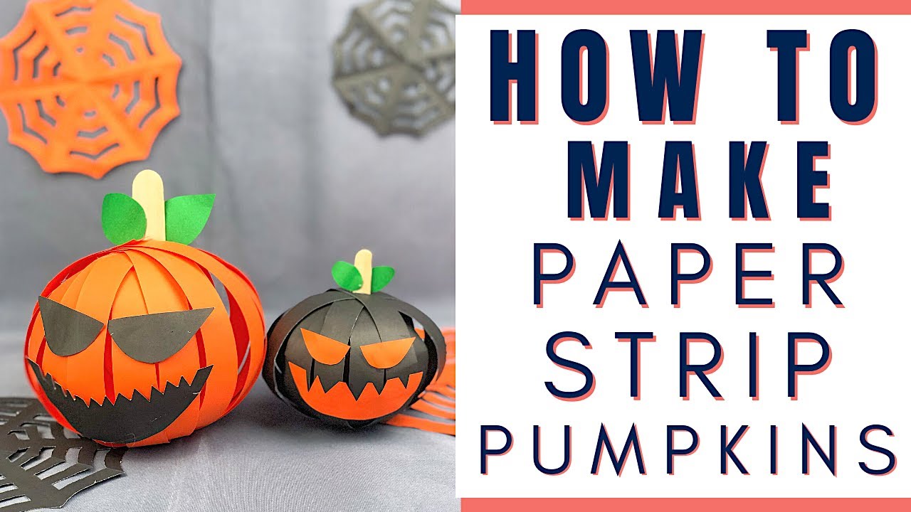 Cute Paper Strip 3D Pumpkin Craft