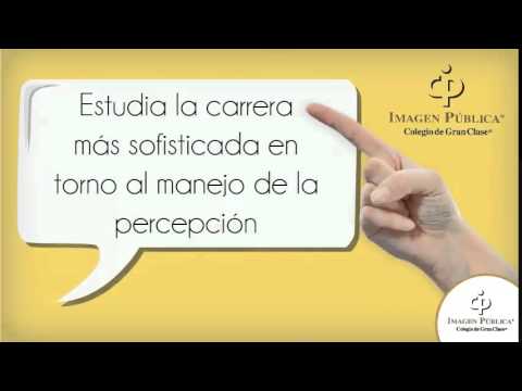 Licenciatura en Imagología - Colegio de Imagen Pública - YouTube