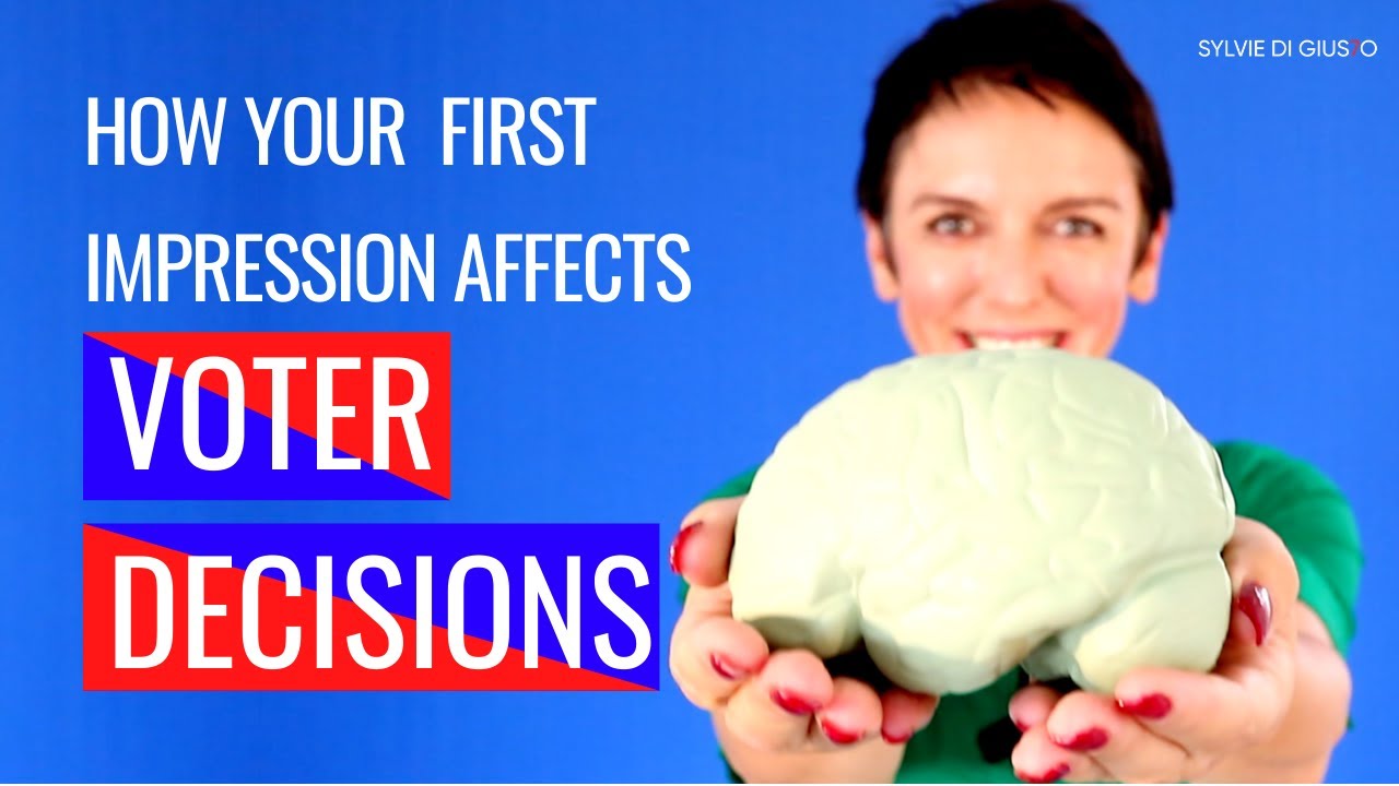 Politics and first impressions 🗳️ 7 Ways to instantly influence voters and supporters