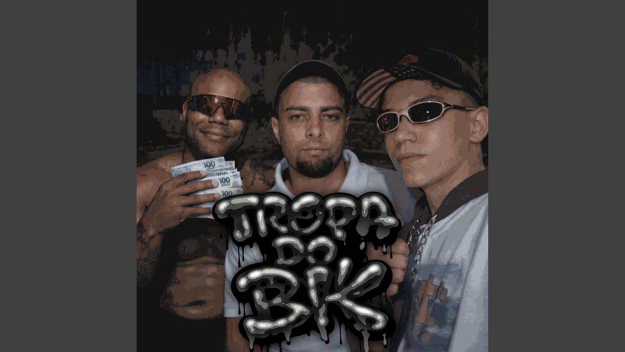 Watch TROPA DO BK on YouTube Watch TROPA DO BK on YouTube