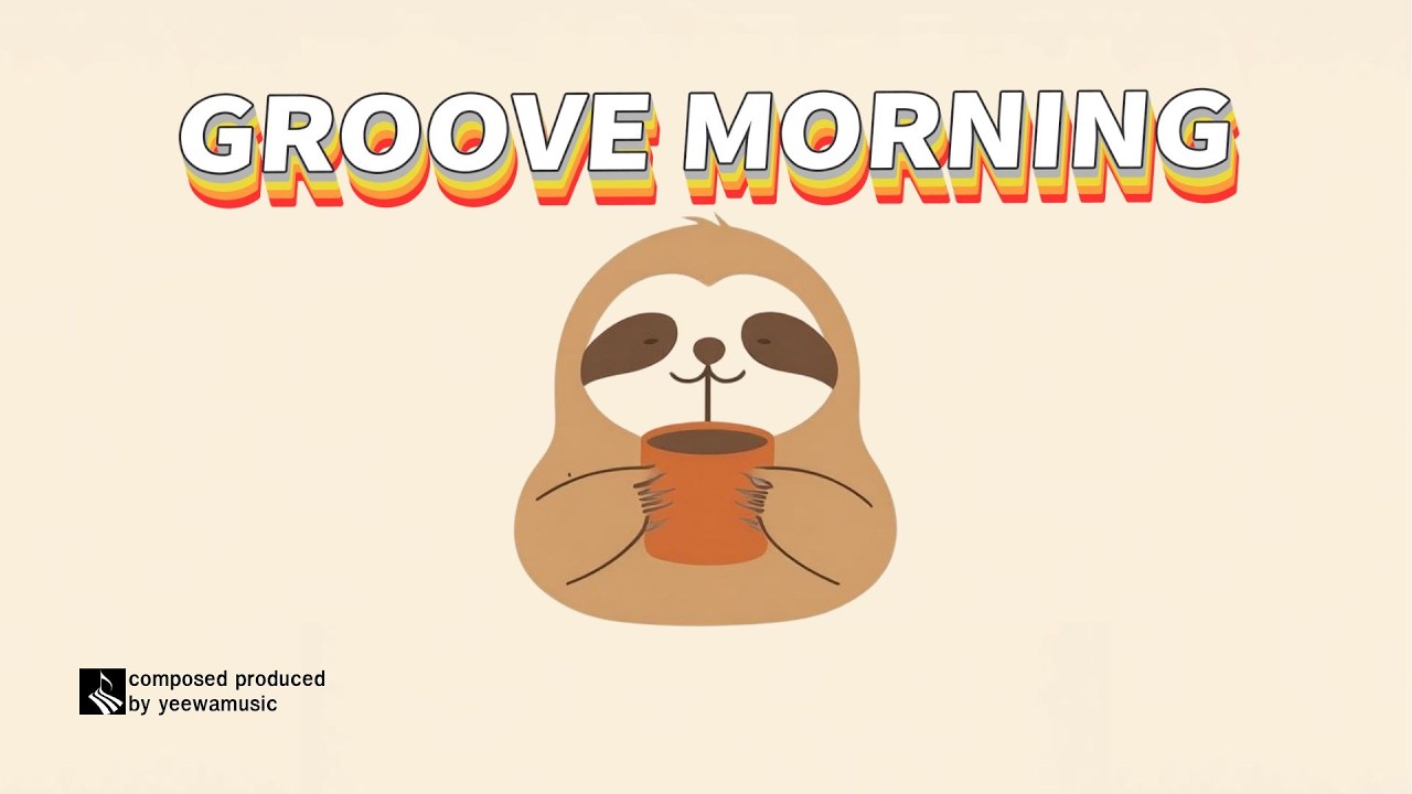 𝐏𝐥𝐚𝐲𝐥𝐢𝐬𝐭 Groove Morning V.1 เพลงสากลฟังสบายๆ ได้ตลอดวัน Pop Lo-fi GROOVE POP · Study · Focus