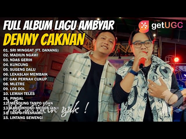 DENNY CAKNAN FEAT. DANANG SRI MINGGAT | FULL ALBUM LAGU TERBARU 2021 MADIUN NGAWI class=