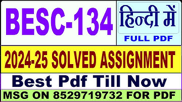 BESC 134 solved assignment 2024-25 || besc 134 solved assignment 2025 in Hindi || ignou besc134 2025