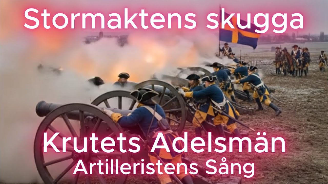 Krutets Adelsmän (Artilleristens sång)
