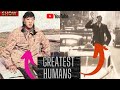 Greatest humans
