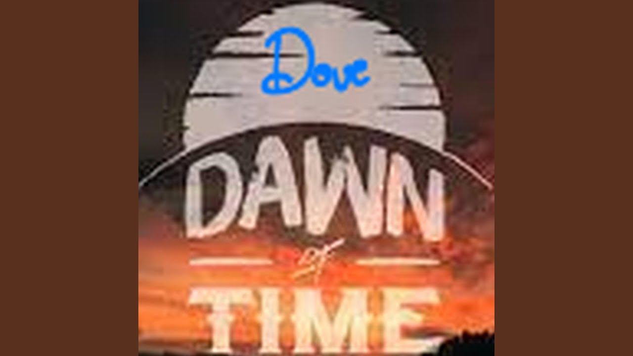 Dawn Of Time YouTube