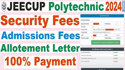 polytechnic admission fees payment online/jeecup polytechnic 100% security fees admission/polytechnc