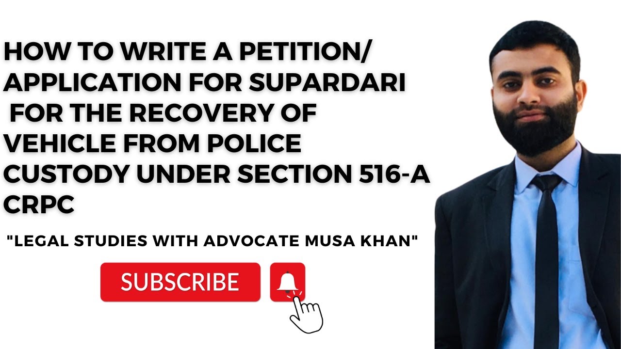 Application for Supardari of vehicle | U/S 516-A CRPC