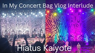 In My Concert Bag Vlog Interlude: Hiatus Kaiyote
