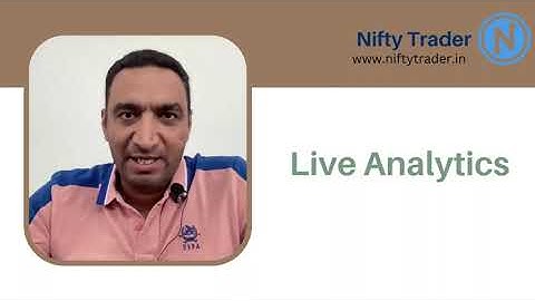 Live Analytics Explainer Video by Nifty Trader